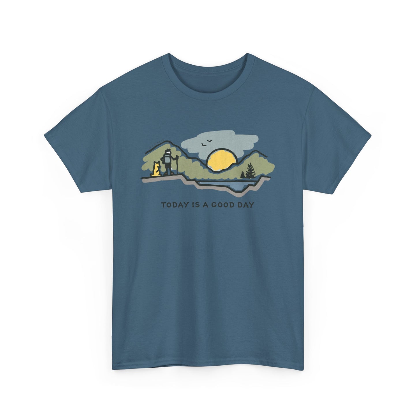 Today is a Good Day Mountain Hike Short Sleeve Tee