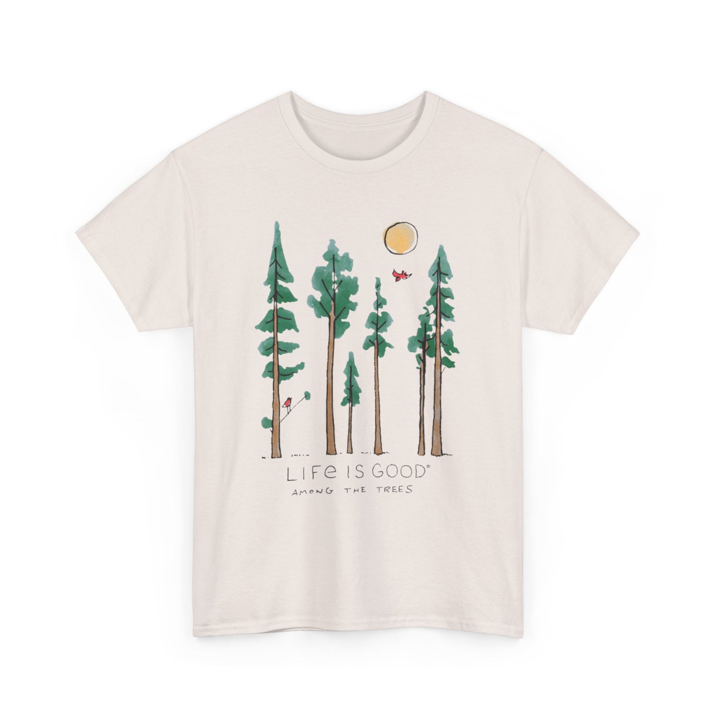 Life is Good Among the Trees Short Sleeve Tee